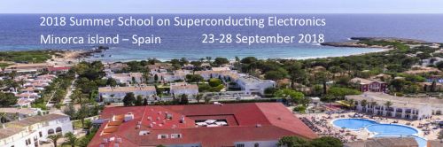 2018 Summer School on Superconducting Electronics