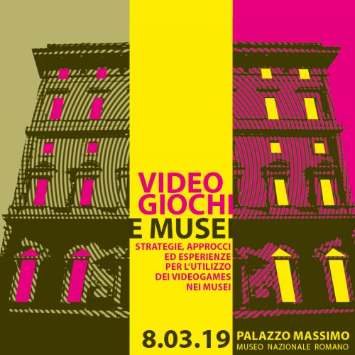 Video giochi e musei a Roma, 8 marzo 2019