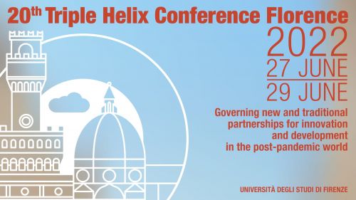 20th Triple Helix Conference  27-29 June 2022 Florence-Italy