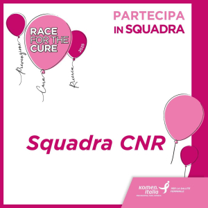 Unisciti alla squadra CNR! Lottiamo tutti insieme contro il tumore al seno, al fianco della Race for Cure