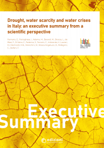 Crisi idriche in Italia: un Executive Summary dal Gruppo di lavoro "Siccità, scarsità e crisi idriche" del Cnr-Dsstta