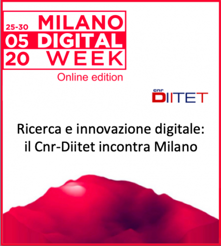 Milano Digital Week 2020. Ricerca e innovazione digitale: il Cnr-Diitet incontra Milano