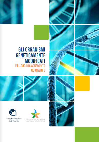 Cover libro Gli organismi geneticamente modificati  e il loro inquadramento normativo